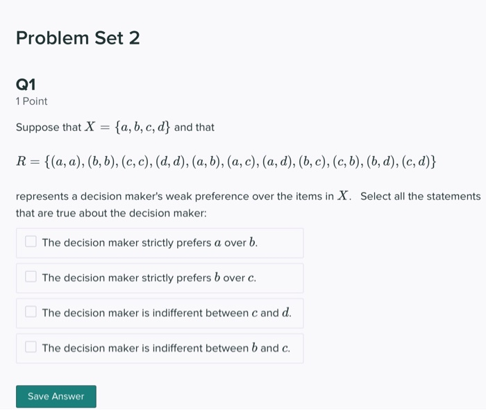 Solved Problem Set 2 Q1 1 Point Suppose That X = {a,b,c,d} | Chegg.com