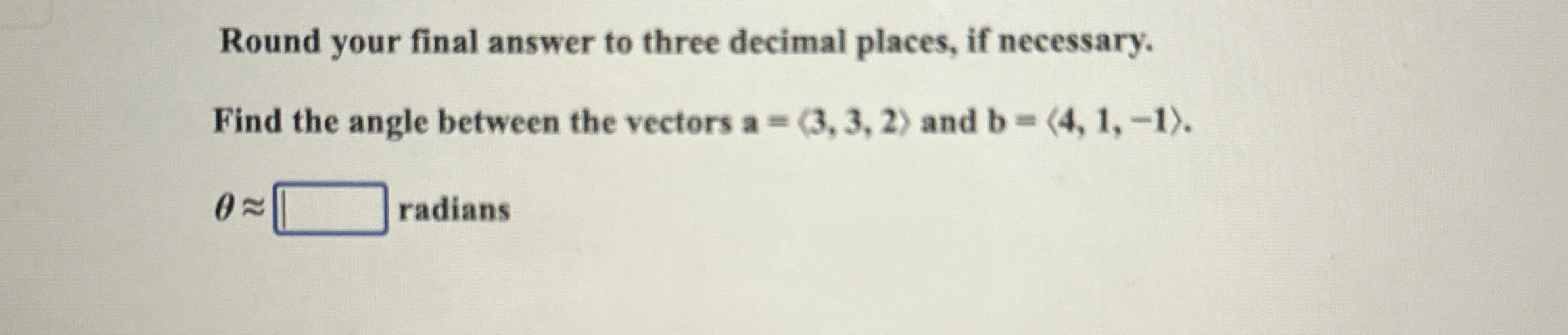 Solved Round your final answer to three decimal places, if | Chegg.com