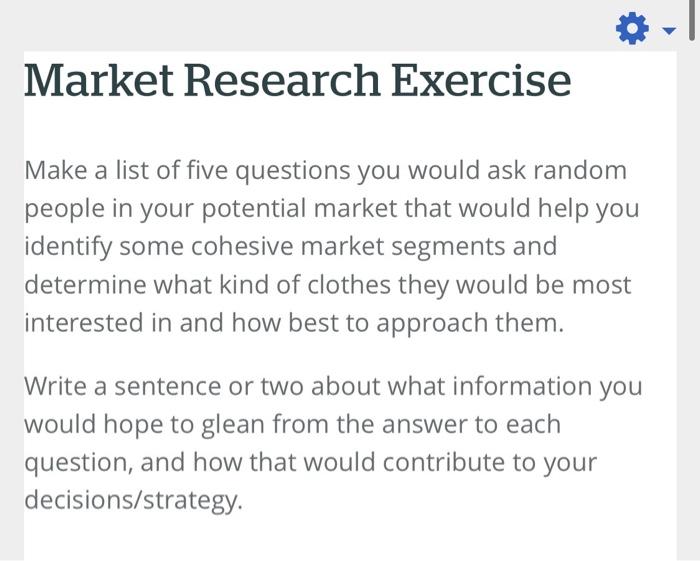 Solved Market Research Exercise Make A List Of Five | Chegg.com