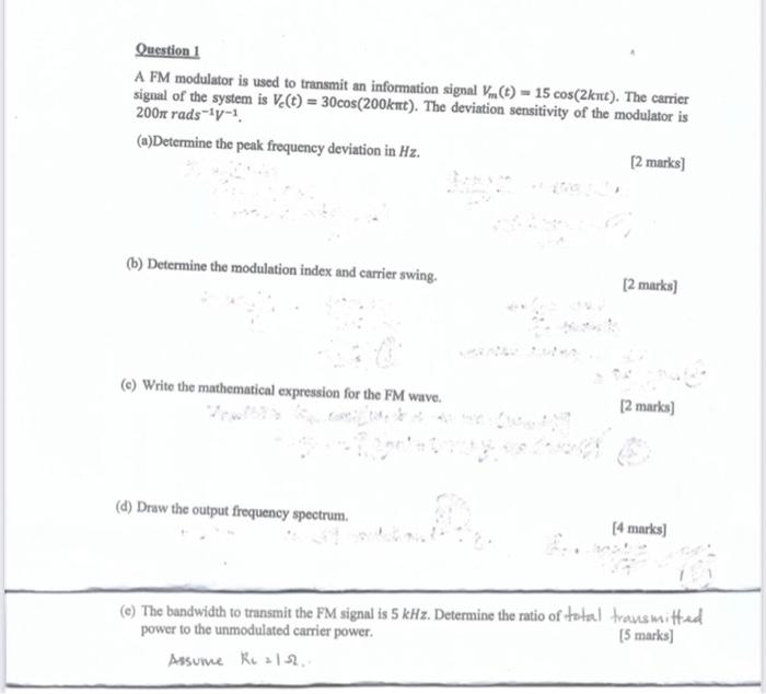 Solved Question 1 A FM modulator is used to transmit an | Chegg.com
