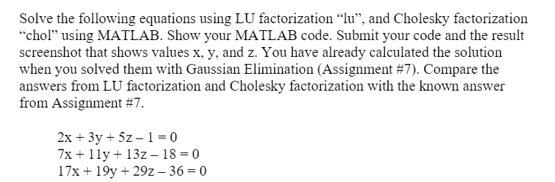 Solved Solve the following equations using LU factorization | Chegg.com