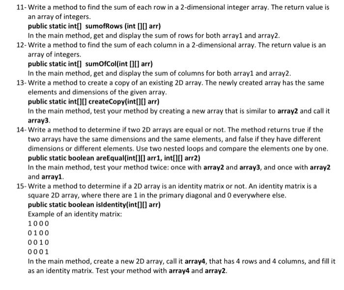 Solved 11 Write a method to find the sum of each row in a Chegg