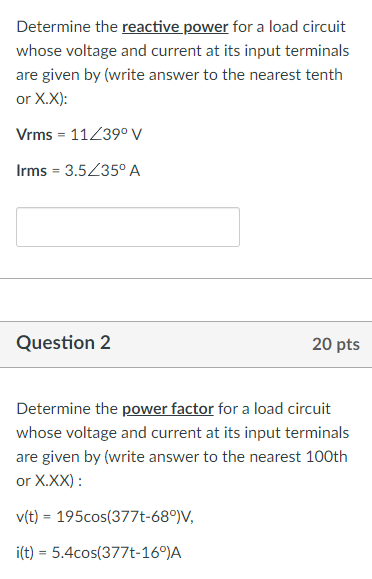 Solved Determine the reactive power for a load circuitwhose | Chegg.com