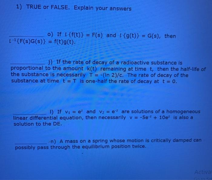 Solved 1 True Or False Explain Your Answers O If L F T Chegg Com