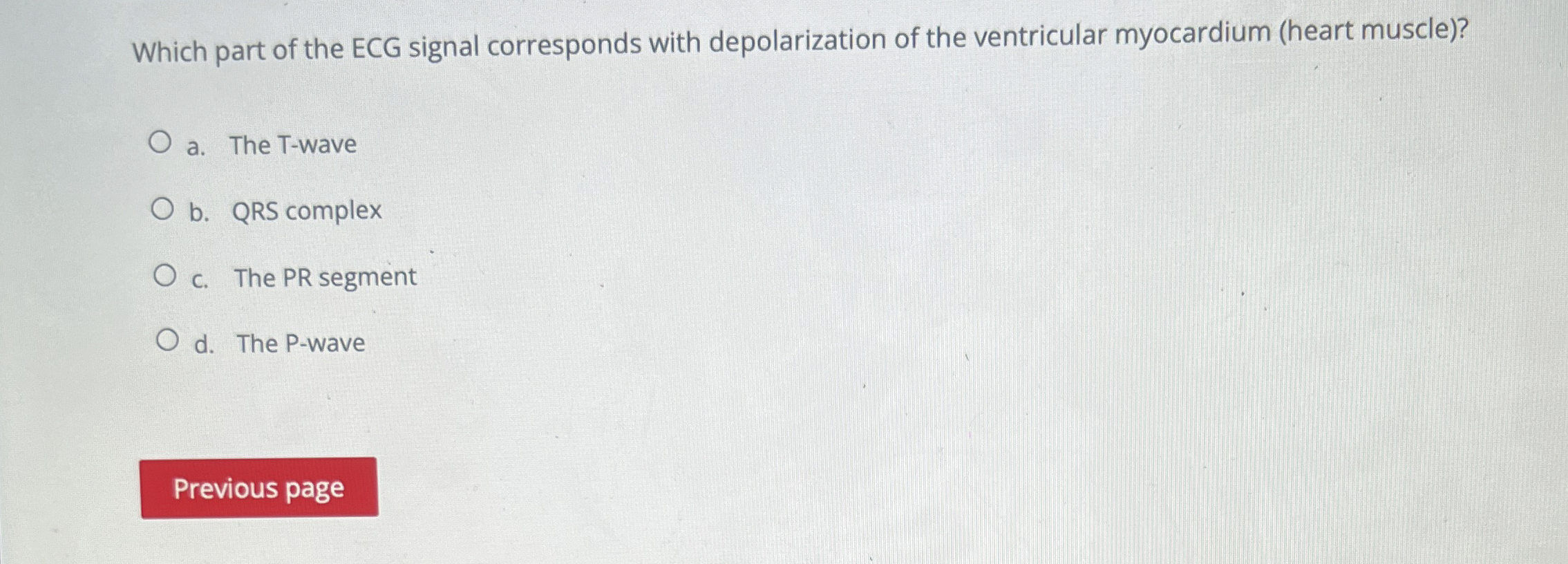 Solved Which part of the ECG signal corresponds with | Chegg.com