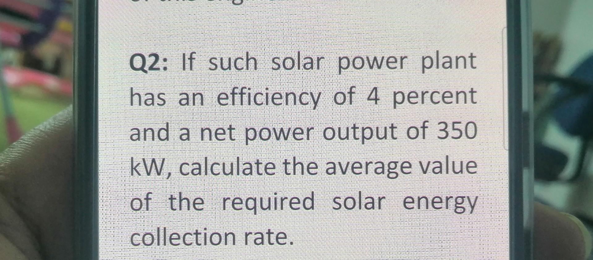 Solved Q1 An automobile engine consumes fuel at a rate of
