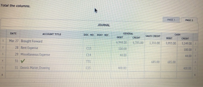 Solved Total the columns PAGE 1 PAGE 2 JOURNAL DATE ACCOUNT 