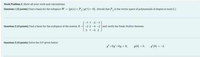 Solved Work Problem 2. Show all your work and calculations | Chegg.com