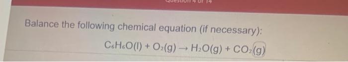 Solved Balance The Following Chemical Equation If 4376