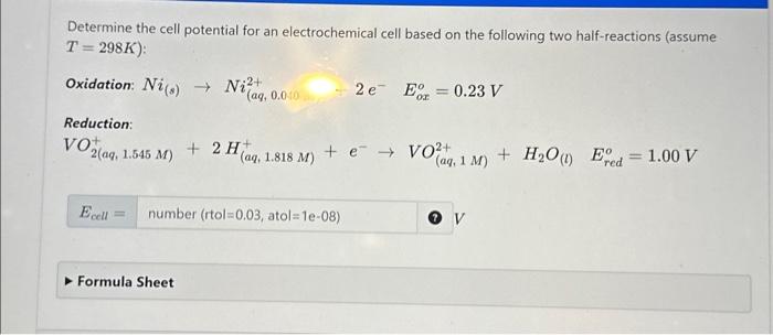 Solved Determine The Cell Potential For An Electrochemical 6618