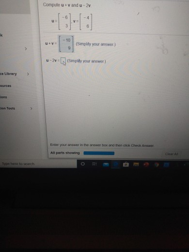 Solved Compute u + v and u-2v. u 6 10 + y = (Simplify your | Chegg.com