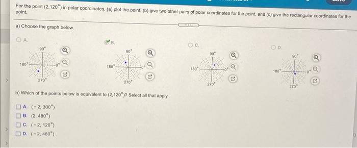 Solved For the point (2.120°) in polar coordinates. (a) plot | Chegg.com