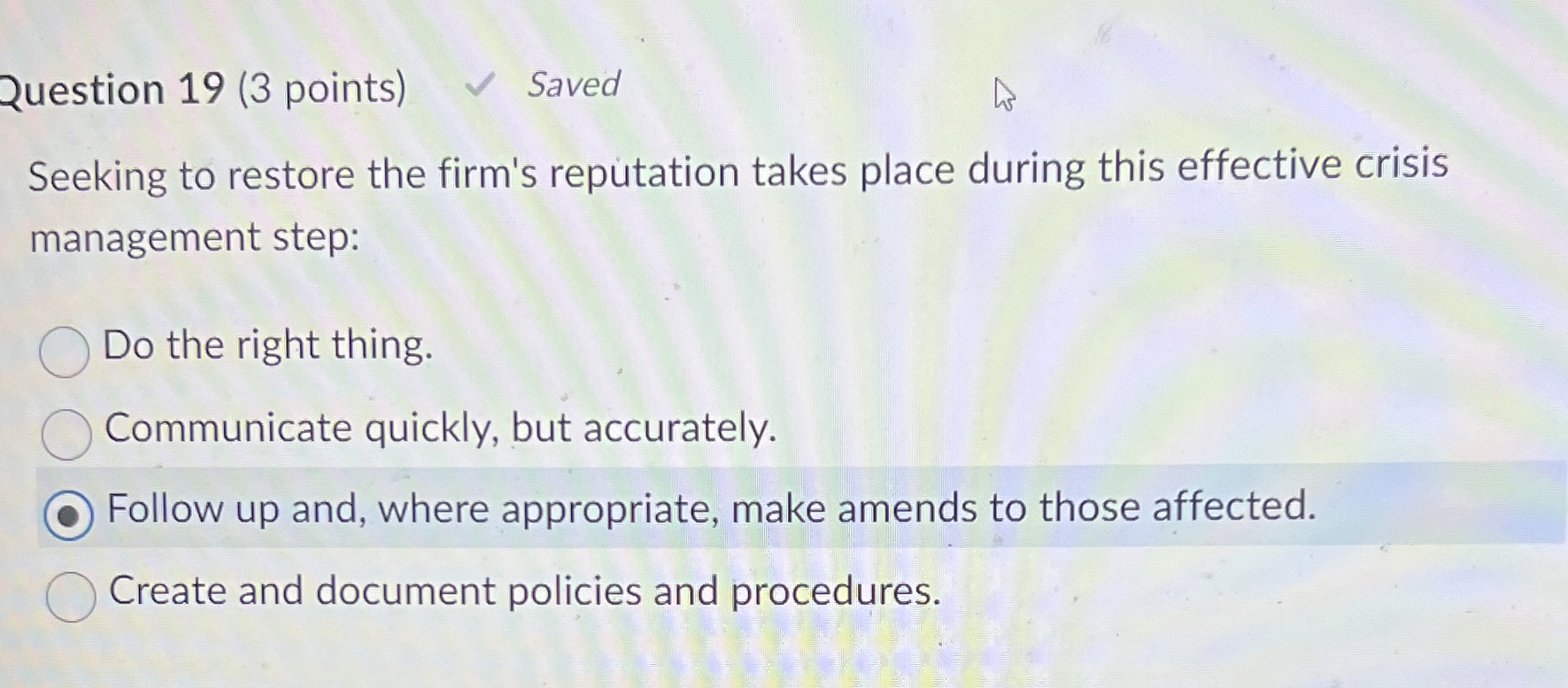 Solved Question 19 (3 ﻿points) ﻿SavedSeeking to restore the | Chegg.com