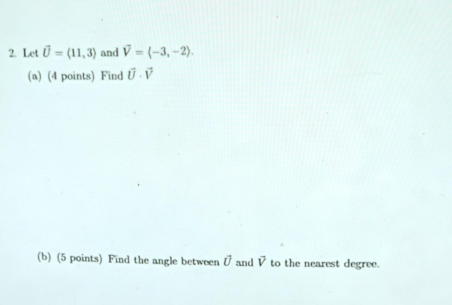 Solved Answer B (only Answer A If It Will Take Not Too Much | Chegg.com