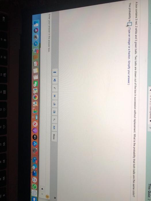 Solved This Quiz 2 A Box Contains 3 Red 2 White And 3 G Chegg Com