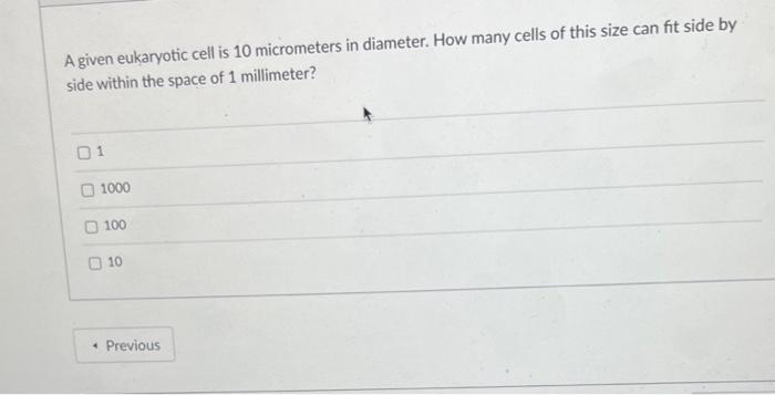 Solved A given eukaryotic cell is 10 micrometers in | Chegg.com