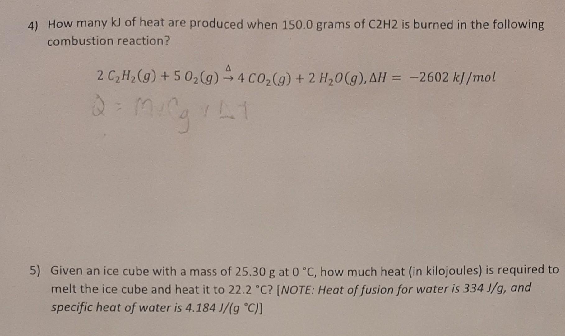 Solved 4) How many kJ of heat are produced when 150.0 grams