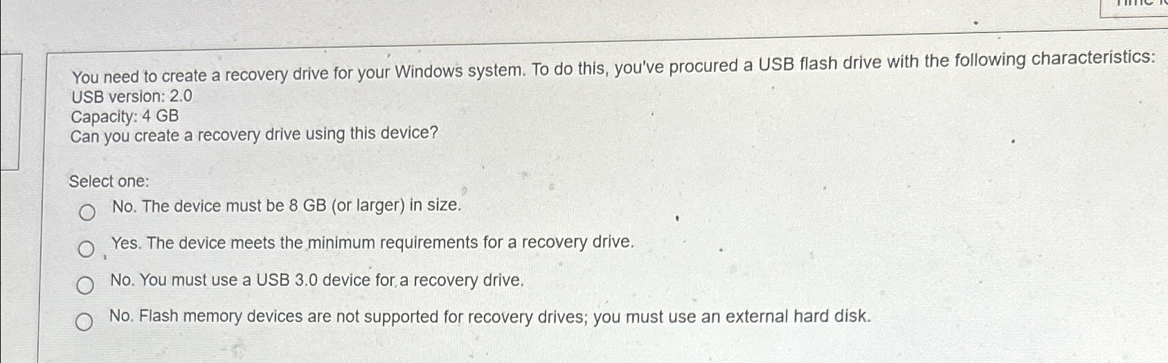 Solved You need to create a recovery drive for your Windows | Chegg.com