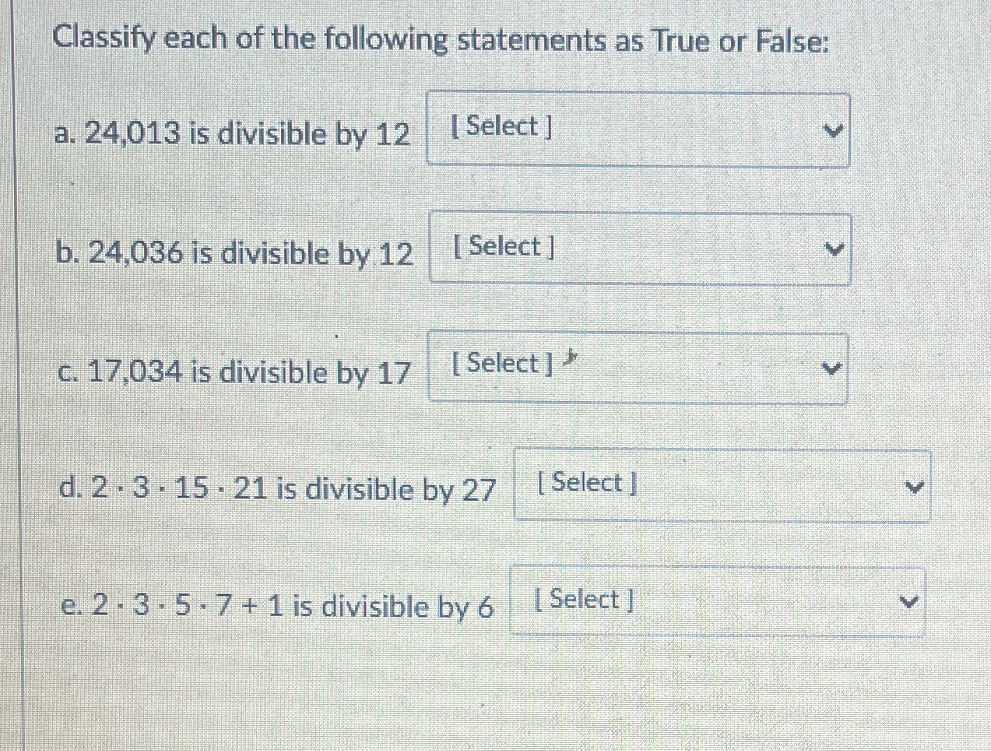Solved Classify each of the following statements as True or | Chegg.com