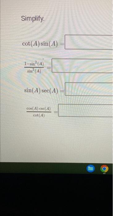 cot2 sin 2 1 is equal to