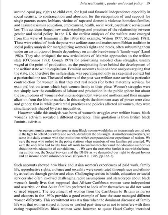 Intersectionality, gender and social policy 39 around equal pay, rights to child care, for legal and financial independence e