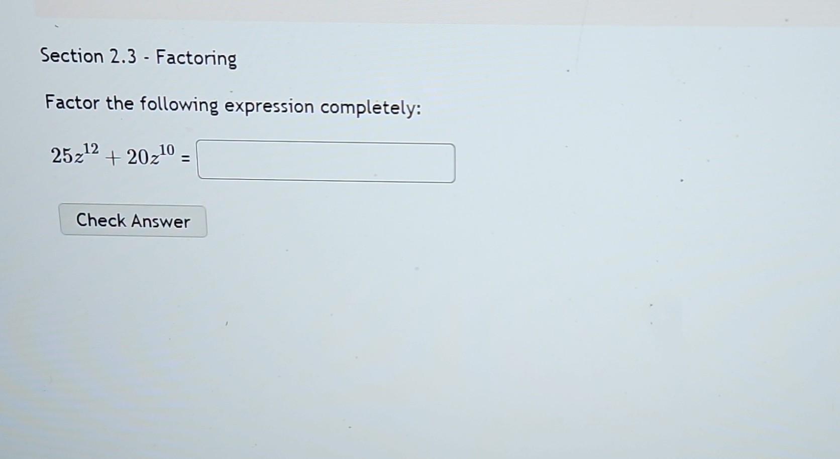 Solved Factor The Following Expression Completely: | Chegg.com