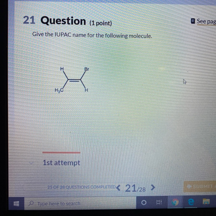 Solved E See Pag 21 Question 1 Point Give The Iupac Name 4325