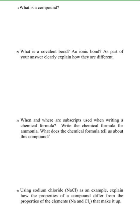 Solved 1) What is a compound? 2) What is a covalent bond? An | Chegg.com