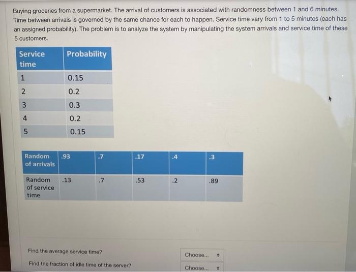 Solved time Find the average service time? Choose... . Find | Chegg.com