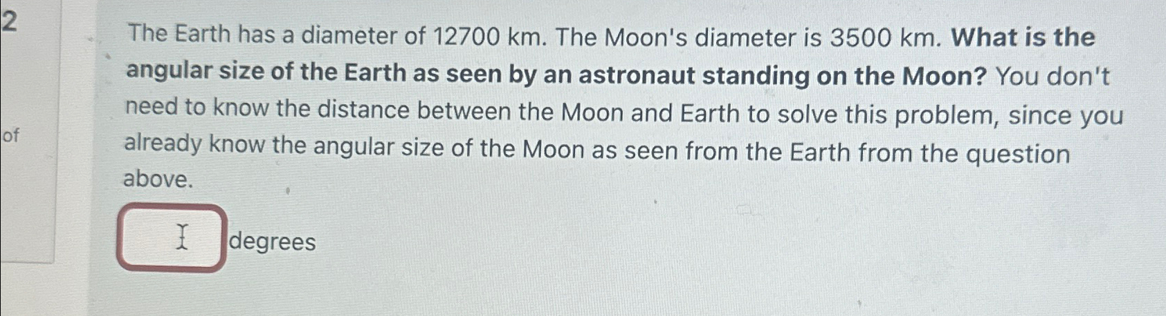 Solved The Earth has a diameter of 12700km. The Moon's | Chegg.com