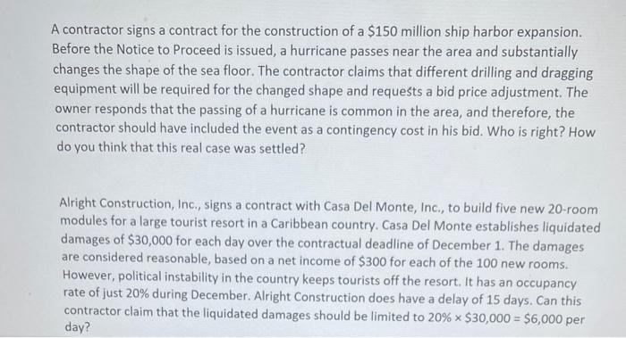 Solved A Contractor Signs A Contract For The Construction Of | Chegg.com