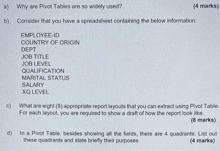 solved-a-why-are-pivot-tables-are-so-widely-used-4-marks-chegg