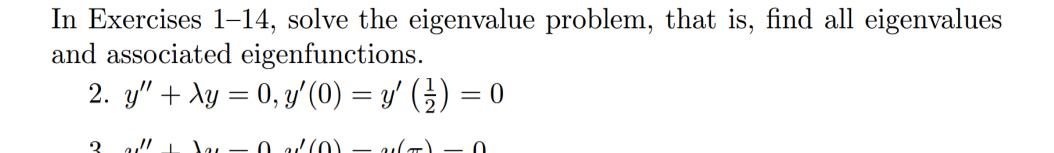 Solved In Exercises 1-14, ﻿solve the eigenvalue problem, | Chegg.com