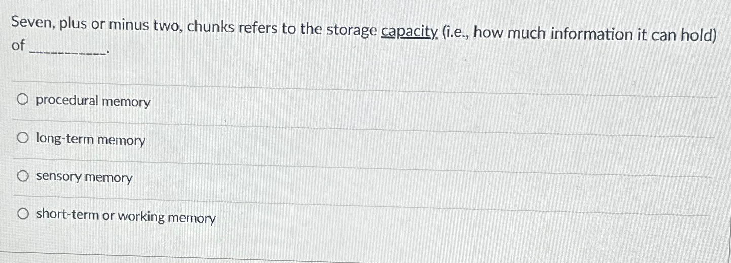 Solved Seven, plus or minus two, chunks refers to the | Chegg.com