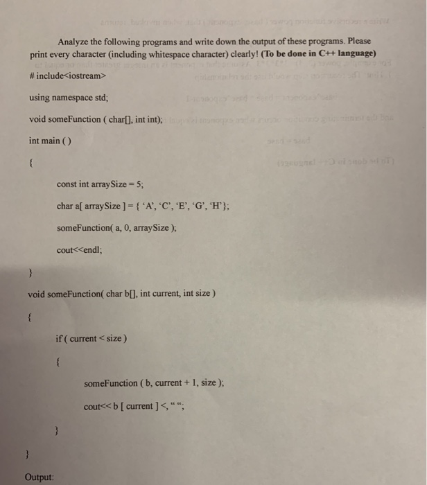 Solved Analyze the following programs and write down the | Chegg.com