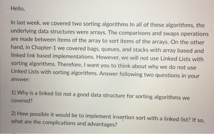 Solved Hello, In last week, we covered two sorting | Chegg.com
