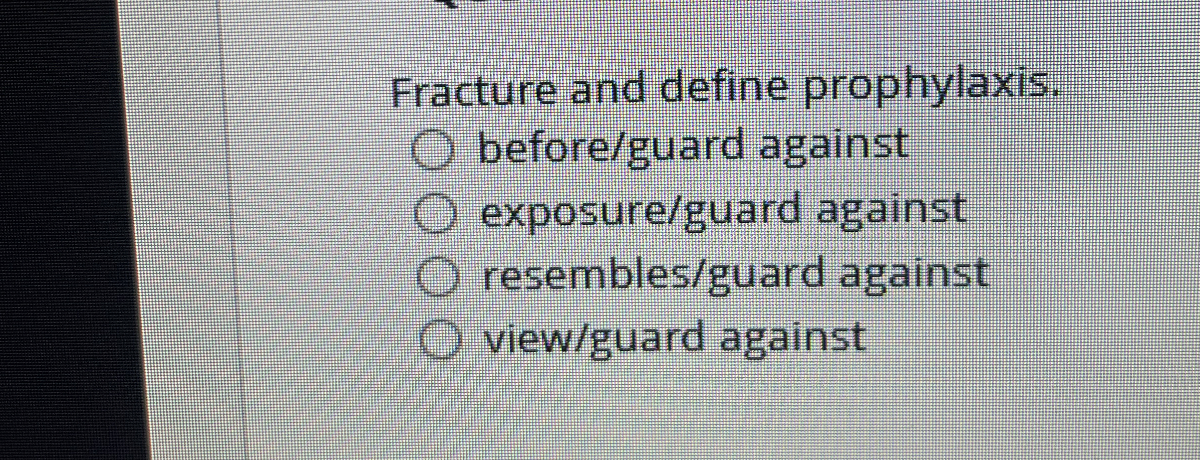 High Quality SOLUTION Fracture and define prophylaxis.before/guard ...