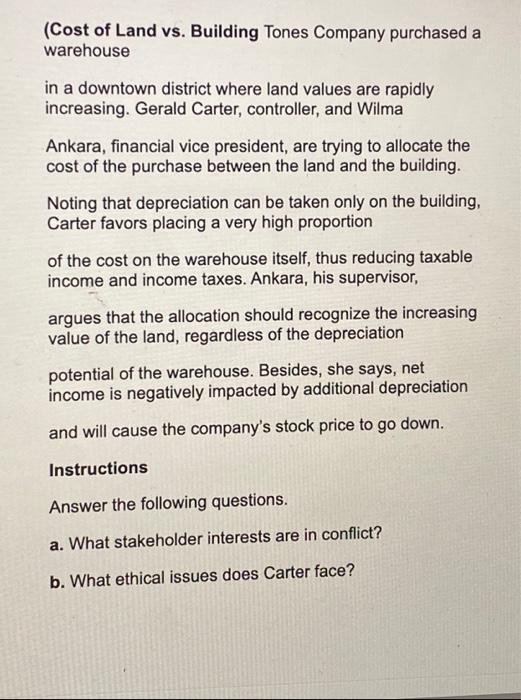 Solved (Cost of Land vs. Building Tones Company purchased a