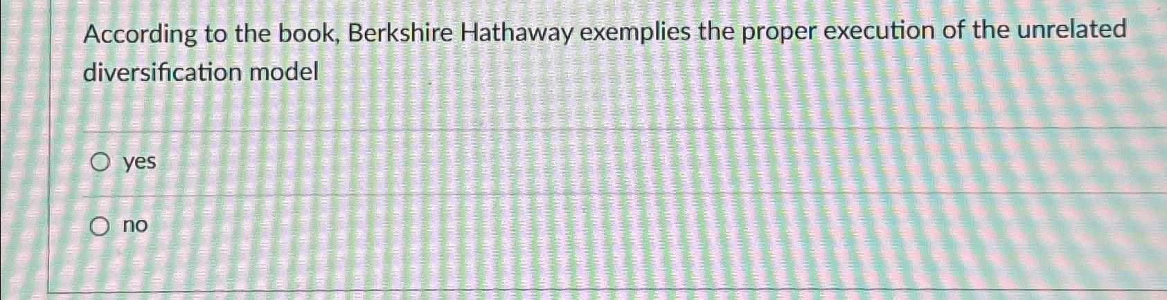 Solved According To The Book, Berkshire Hathaway Exemplies | Chegg.com