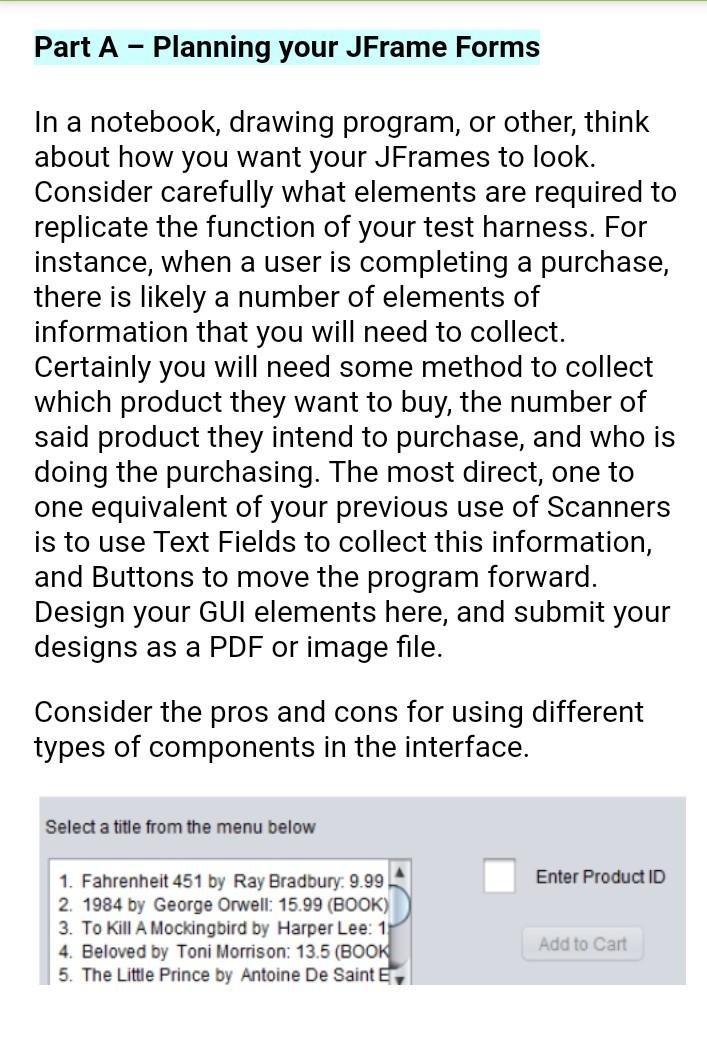 Solved Part A - Planning your JFrame Forms In a notebook, | Chegg.com