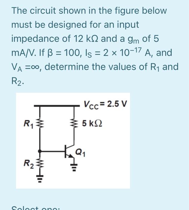 Solved The Circuit Shown In The Figure Below Must Be Desi Chegg Com