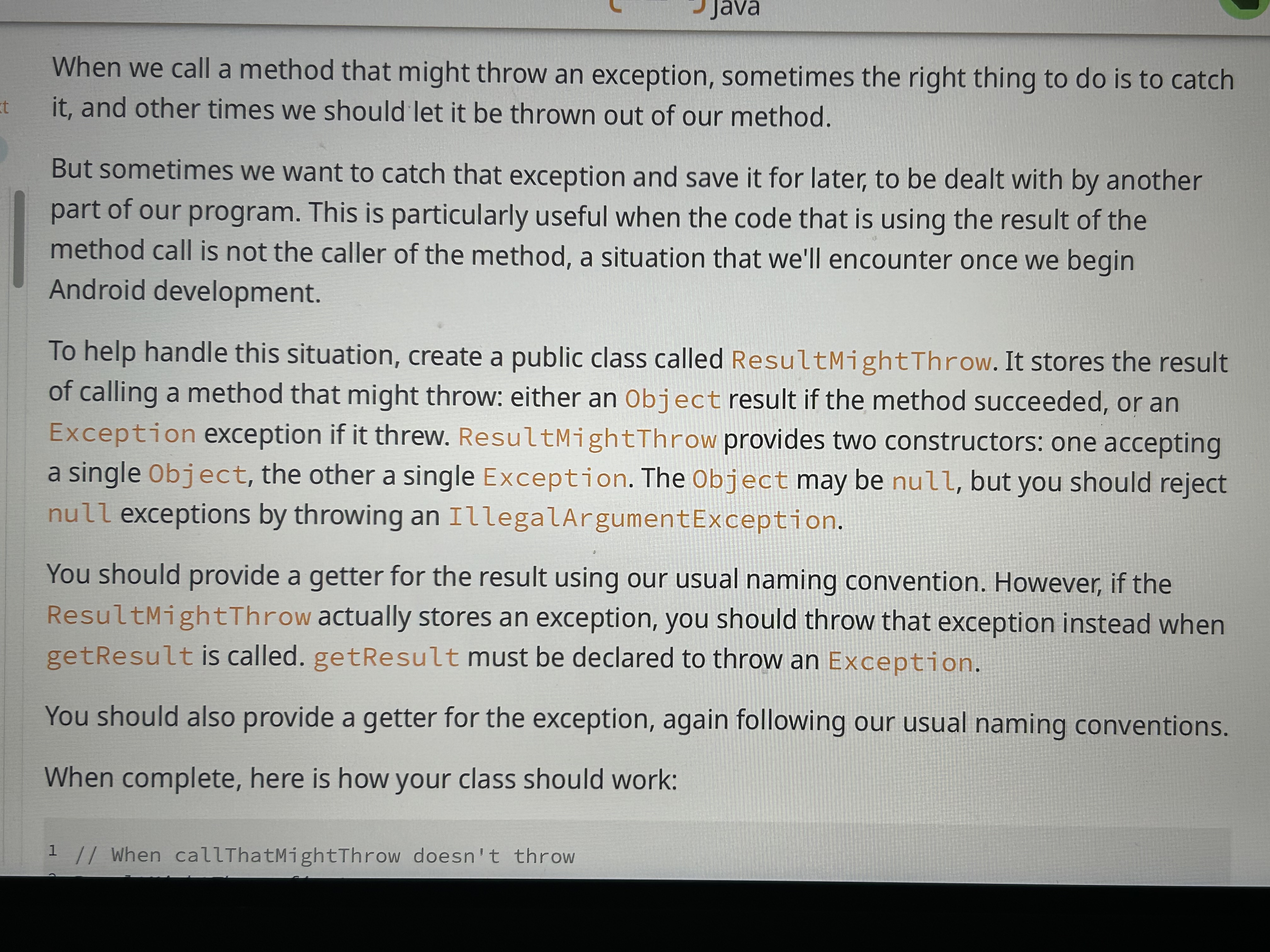 Solved When we call a method that might throw an exception,