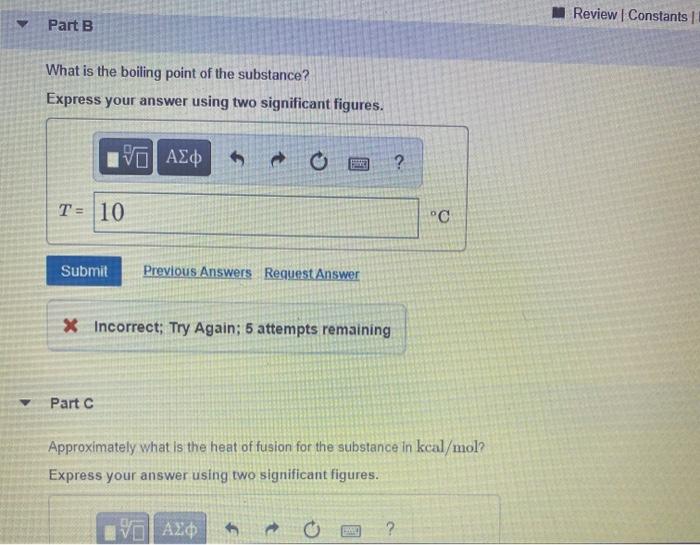 Solved Review Constants Part B What Is The Boiling Point