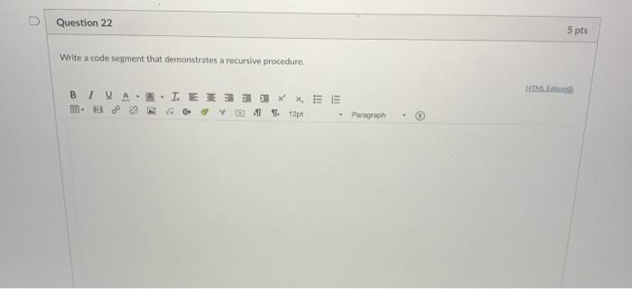 Solved D Question 22 5 pts Write a code segment that | Chegg.com
