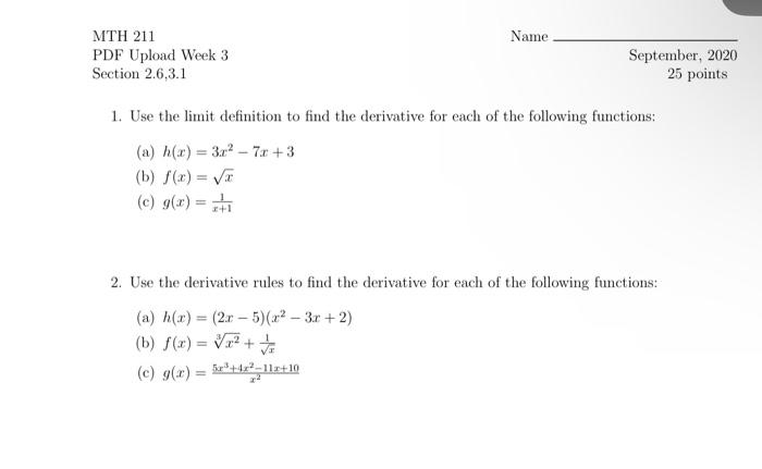 Solved 1 Use The Limit Definition To Find The Derivative