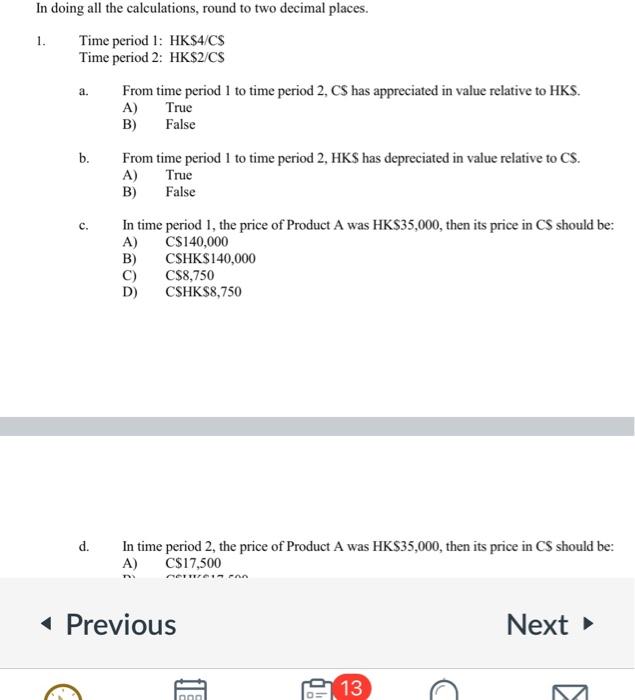 Solved URGENT ANSWER BOTH QUESTIONS Time period 1: | Chegg.com