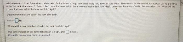 Solved Abrine solution of salt flows at a constant rate of 4 | Chegg.com