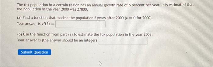 Solved The fox population in a certain region has an annual | Chegg.com