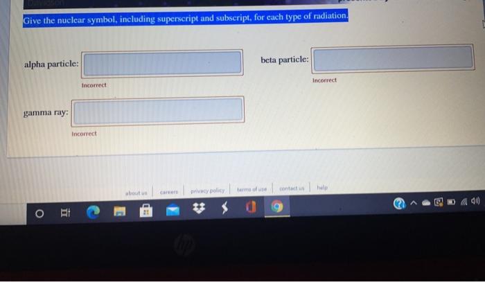 Solved Give the nuclear symbol, including superscript and | Chegg.com