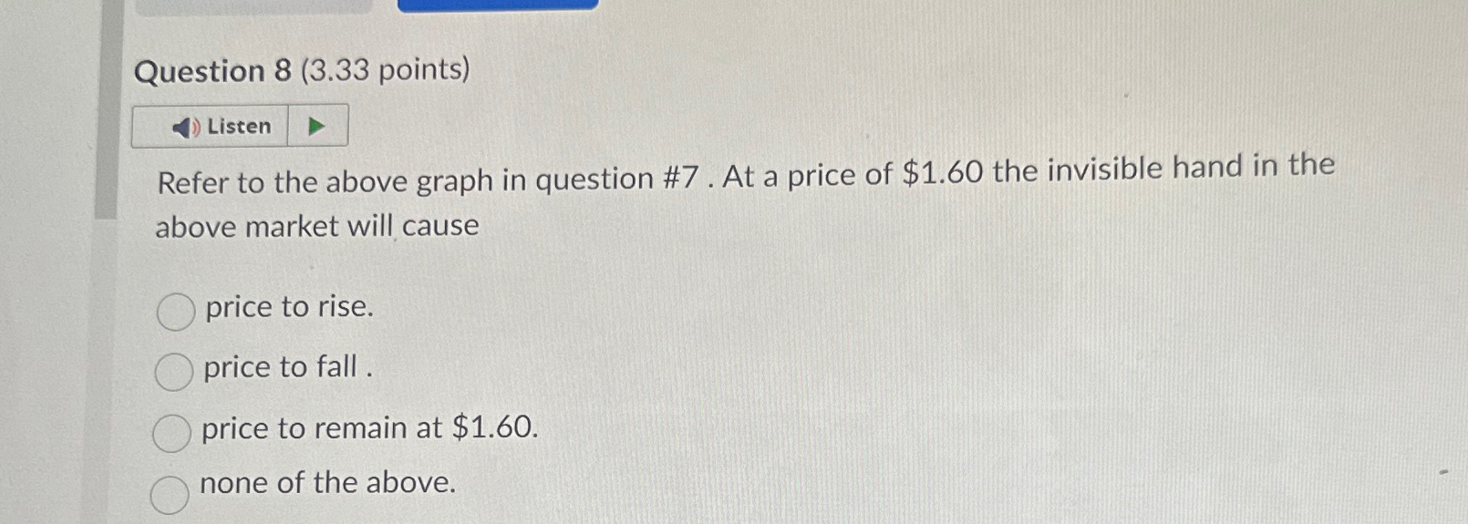 Solved Question 8 (3.33 ﻿points)Refer to the above graph in | Chegg.com